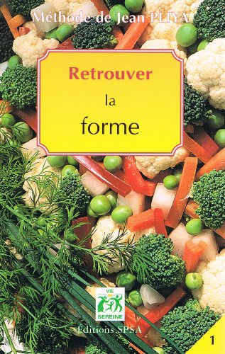 Methode Jean Pliya Retrouver la Forme von SAINTPAUL