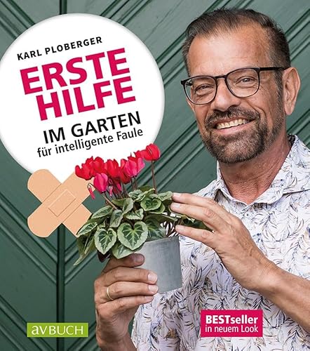 Erste Hilfe im Garten für intelligente Faule (avBuch im Cadmos Verlag: im Cadmos Verlag) von Cadmos Verlag