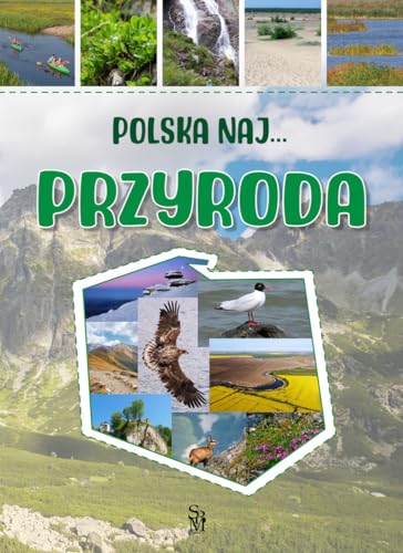 Polska NAJ Przyroda von SBM