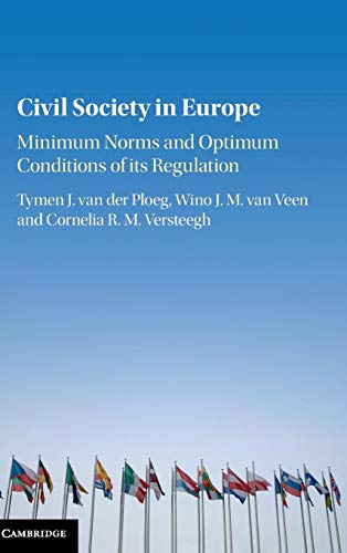 Civil Society in Europe: Minimum Norms and Optimum Conditions of its Regulation