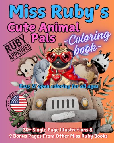 Miss Ruby's Cute Animal Pals (Miss Ruby's Coloring Books) von John Ploetz