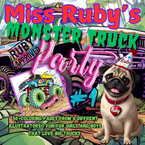 Miss Ruby's Monster Truck Party (Miss Ruby's Coloring Books) von John Ploetz