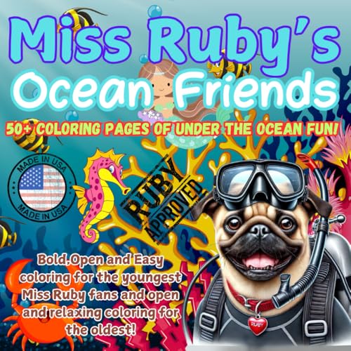 Miss Ruby's Ocean Friends: Bold, open and easy coloring for the entire family (Miss Ruby's Coloring Books) von John Ploetz