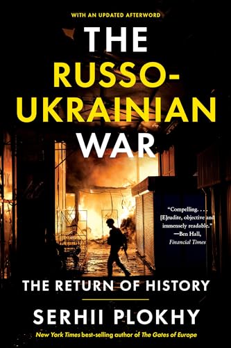 The Russo-Ukrainian War: The Return of History von W. W. Norton & Company