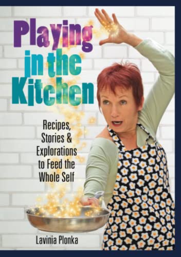 Playing in the Kitchen