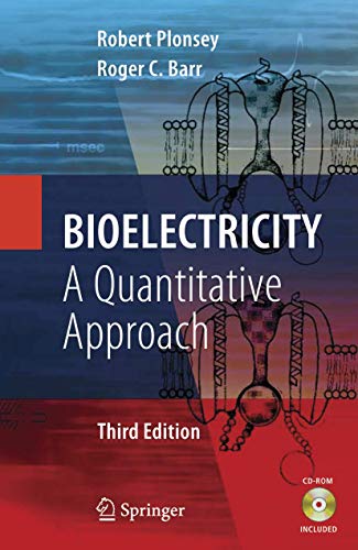 Bioelectricity: A Quantitative Approach von Springer