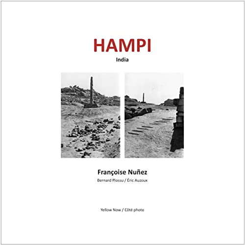 Françoise Nuñez. Hampi - India: Côté photo von Editions Yellow Now