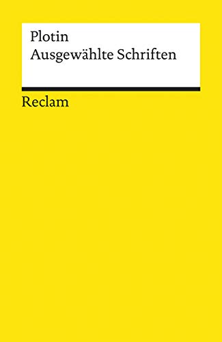 Ausgewählte Schriften (Reclams Universal-Bibliothek) von Reclam Philipp Jun.