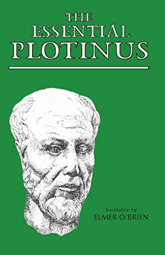 The Essential Plotinus (Hackett Classics) The Essential Plotinus (Hackett Classics)
