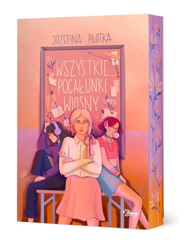 Wszystkie pocałunki wiosny Wszystkie pocałunki wiosny von Young