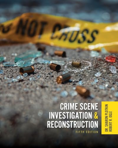 Crime Scene Investigation and Reconstruction von Cognella Academic Publishing
