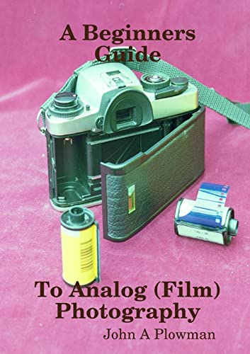 A Beginners Guide to Analog (Film) Photography von Lulu