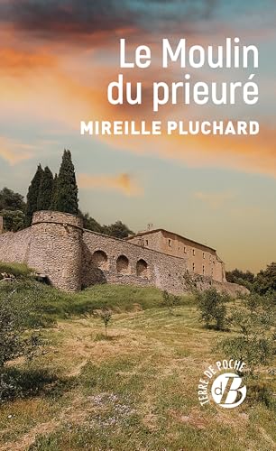 Le Moulin du prieuré: 0 von DE BOREE
