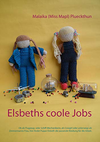 Elsbeths coole Jobs: Ob als Mechanikerin, Cowgirl oder unterwegs als Zimmermanns-Frau, hier findet Puppe Elsbeth die passende Kleidung für die Arbeit. (Meine Puppe Elsbeth)