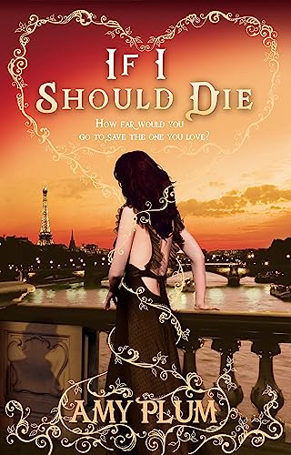 If I Should Die: Number 3 in series (Die for Me)