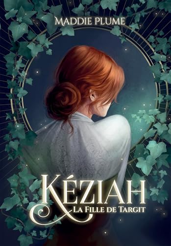 Kéziah: 1 : La Fille de Targit von BOOKELIS