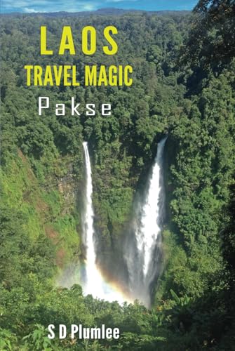 Laos Travel Magic: Pakse Plateau
