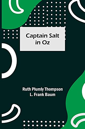 Captain Salt in Oz von Alpha Editions