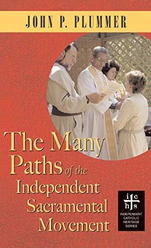 Many Paths of the Independent Sacramental Movement (Apocryphile) von Apocryphile Press