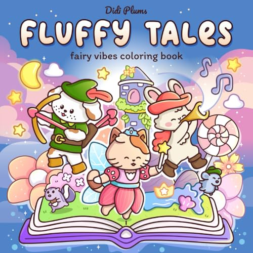 Fluffy Tales: Fairy Vibes Coloring Book for Adults and Teens Featuring Cute and Fuzzy Animals in Magical Scenes for Relaxation (Fluffy Times Coloring) von Independently published
