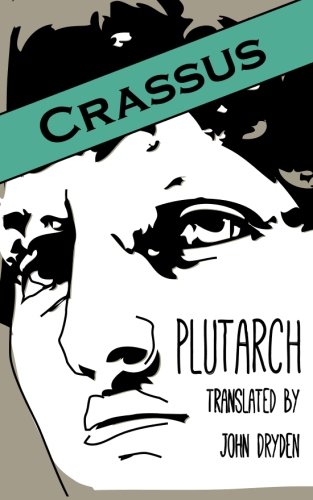 Crassus (Another Leaf Press) von CreateSpace Independent Publishing Platform