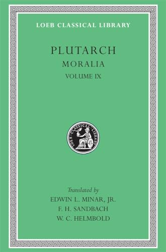 Moralia: Table-Talk, Books 7-9. Dialogue on Love (Loeb Classical Library)