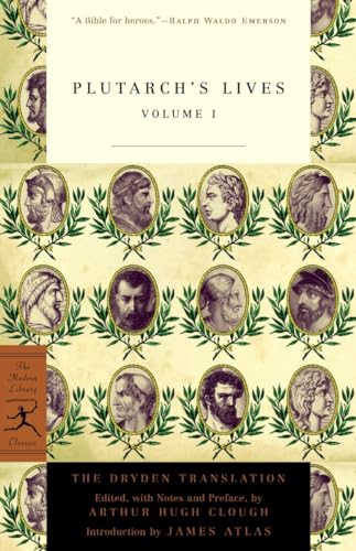Plutarch's Lives, Volume 1: The Dryden Translation (Modern Library Classics, Band 1)