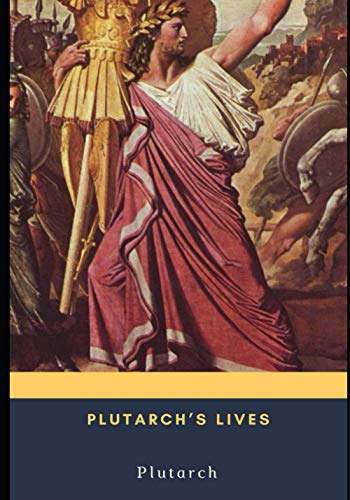 Plutarch's Lives von Independently published