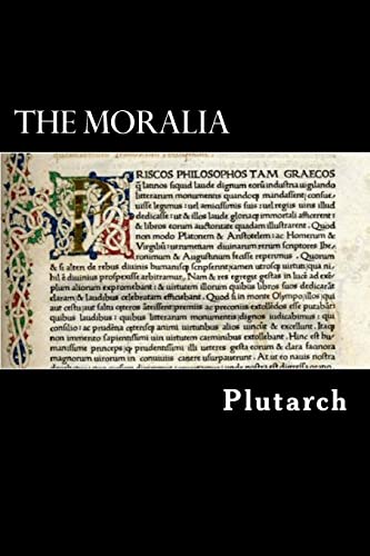 The Moralia The Moralia