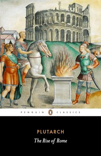 The Rise of Rome (Penguin Classics) von Penguin