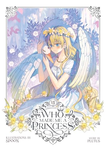 Who Made Me a Princess Vol. 7 von Seven Seas