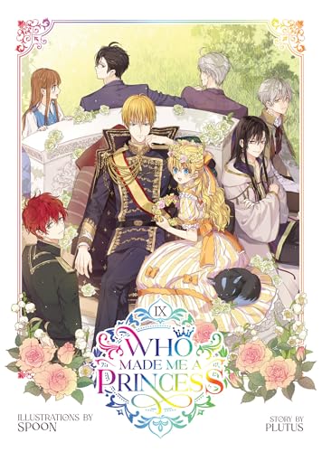 Who Made Me a Princess Vol. 9 von Seven Seas