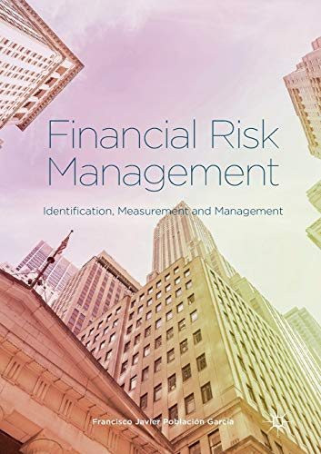Financial Risk Management: Identification, Measurement and Management von MACMILLAN