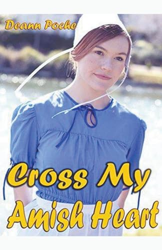 Cross My Amish Heart von Trellis Publishing