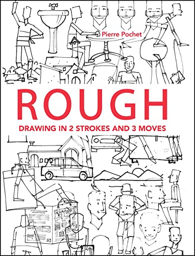 Rough: Drawing in 2 Strokes and 3 Moves von Rocky Nook