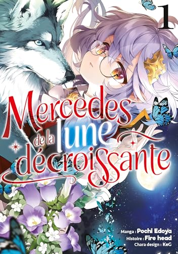 Mercedes de la Lune Décroissante - Tome 01 von MEIAN