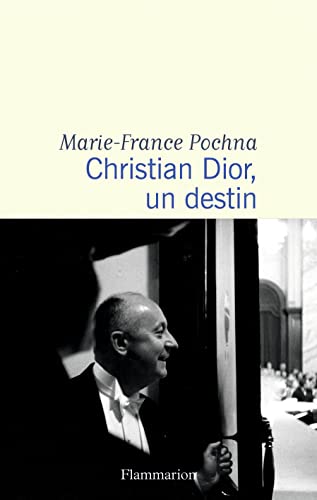 Christian Dior, un destin von FLAMMARION