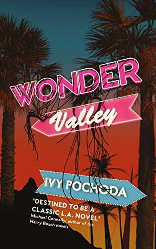 Wonder Valley von The Indigo Press