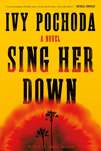 Sing Her Down: A Novel von Macmillan US