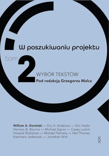 W poszukiwaniu projektu Tom 2: Wybór tekstów. von EN ARCHE