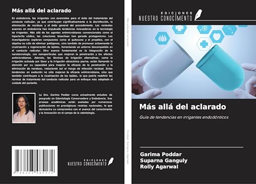 Más allá del aclarado: Guía de tendencias en irrigantes endodónticos von Ediciones Nuestro Conocimiento