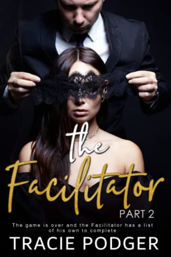 The Facilitator, part 2 von Independently published
