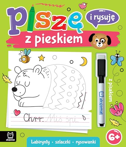 Piszę i rysuję z pieskiem. Labirynty, szlaczki, rysowanki. Ścieralny pisak von Aksjomat