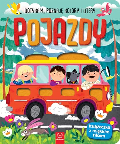 Pojazdy Dotykam poznaję kolory i litery Książeczka sensoryczna z miękkim filcem von Aksjomat