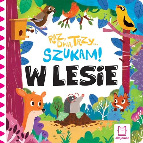 Raz, dwa, trzy szukam! W lesie von Aksjomat