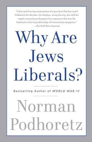 Why Are Jews Liberals? von Vintage