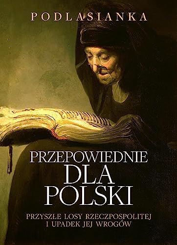 Przepowiednie dla Polski von Fronda