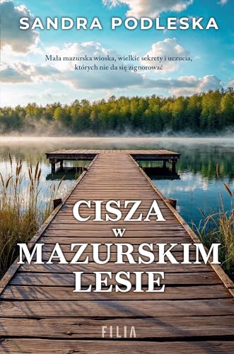 Cisza w mazurskim lesie von Filia