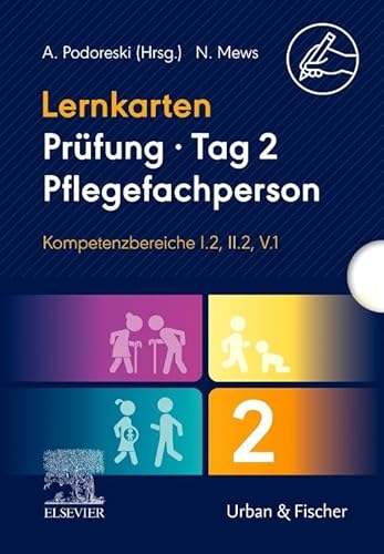 Lernkarten Prüfung – Tag 2, Pflegefachperson, Kompetenzbereiche I.2, II.2, V.1: Schriftlich 2 Lernkarten Prüfung – Tag 2, Pflegefachperson, Kompetenzbereiche I.2, II.2, V.1: Schriftlich 2
