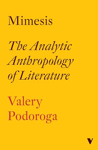 Mimesis: The Analytic Anthropology of Literature von Verso